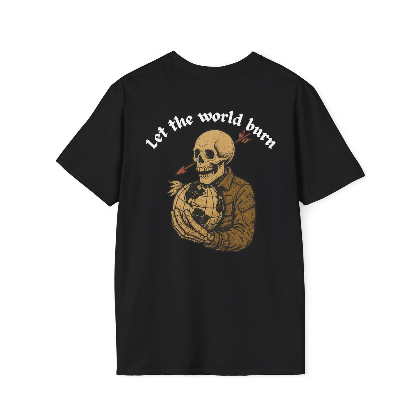 Let the world burn T-shirt