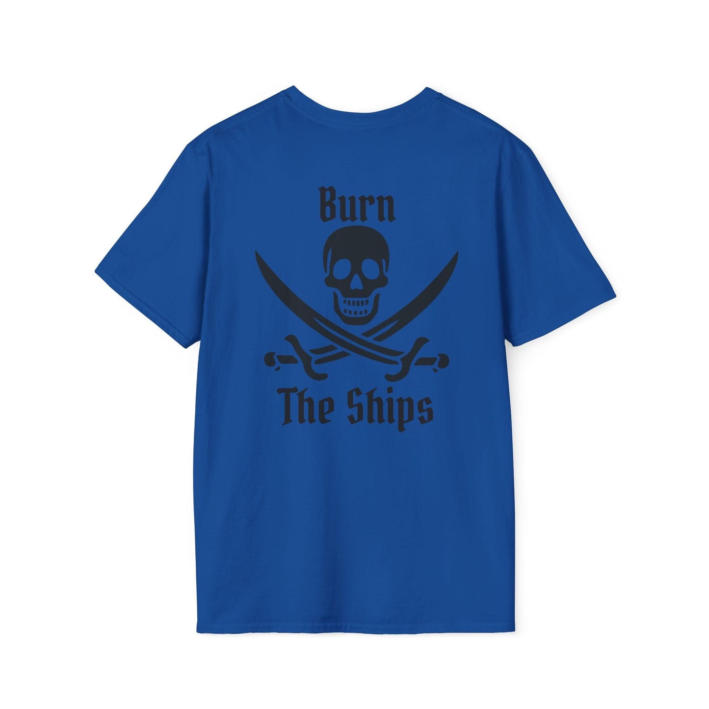 Burn The Ships T-shirt
