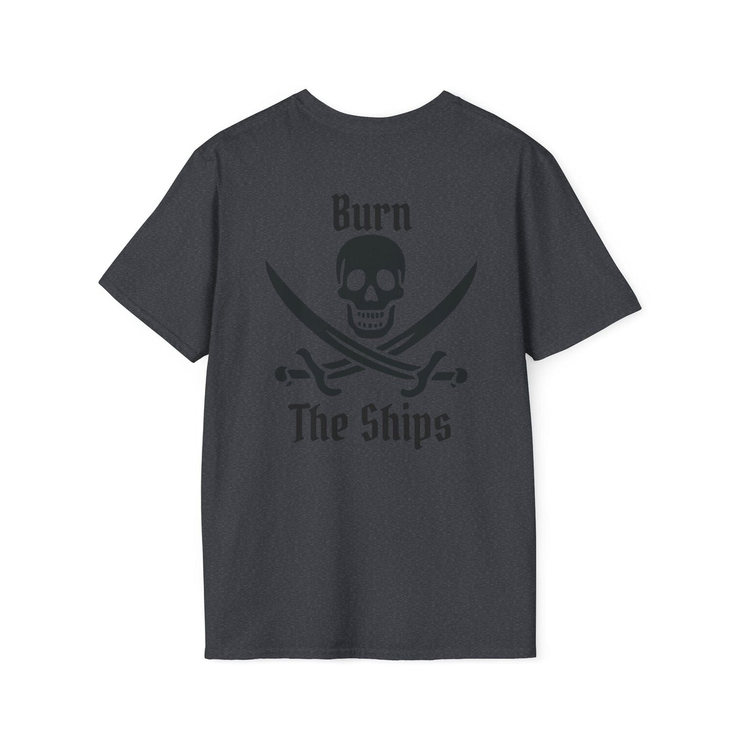 Burn The Ships T-shirt