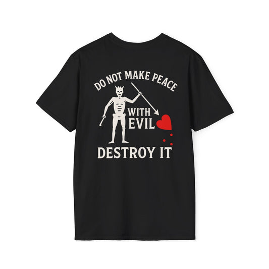 No Peace With Evil T-Shirt