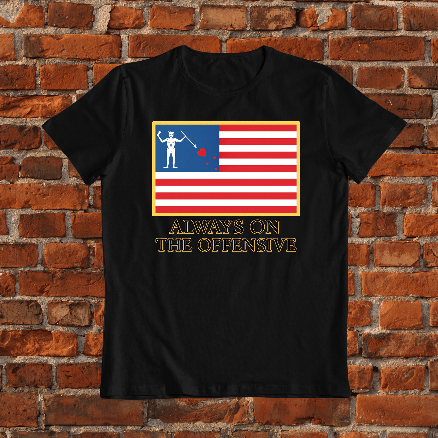 Always On The Offensive T-shirt