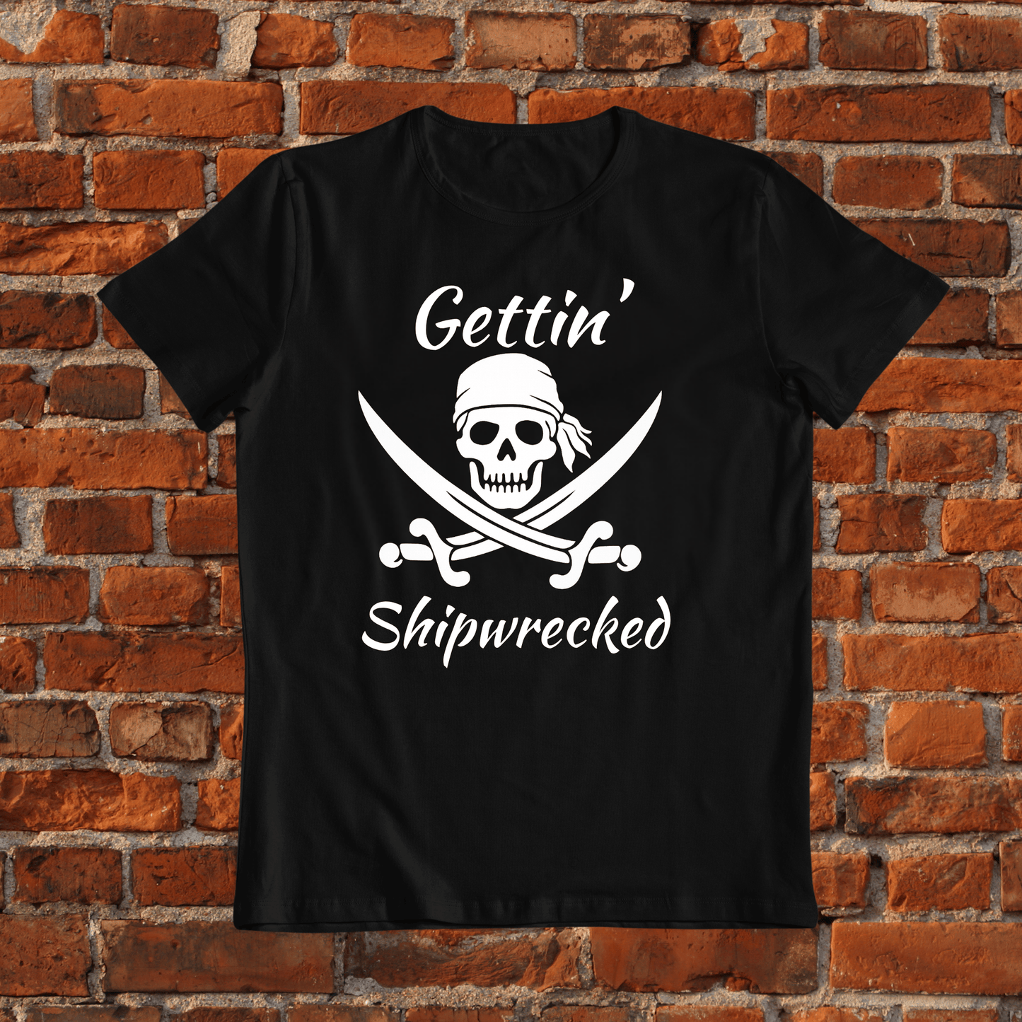 Gettin' Shipwrecked T-Shirt