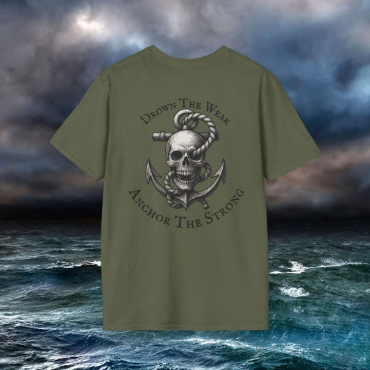 Drown The Weak Tee