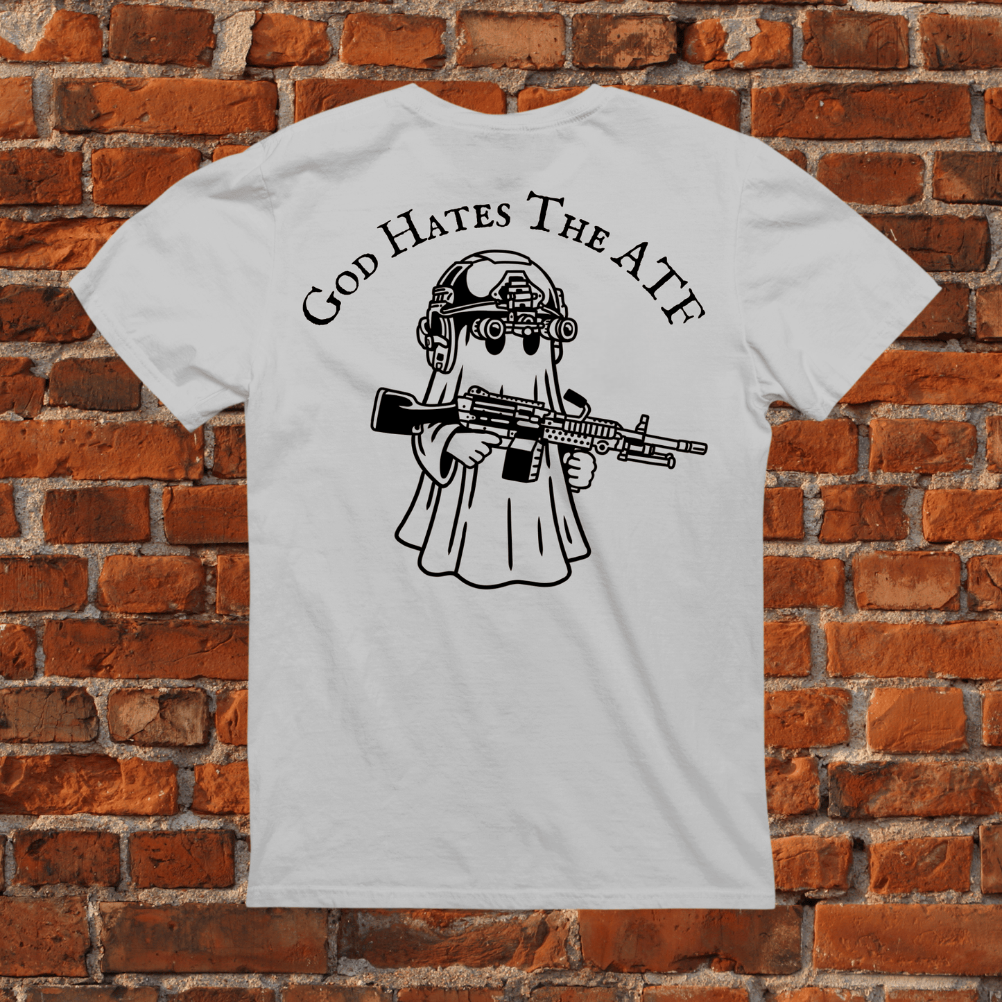 God Hates The ATF T-Shirt