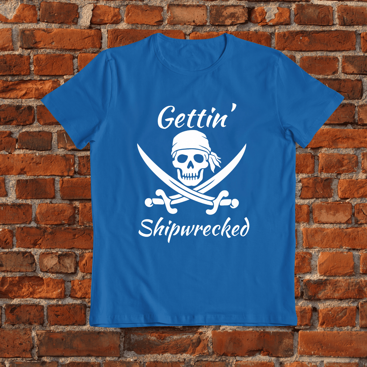 Gettin' Shipwrecked T-Shirt