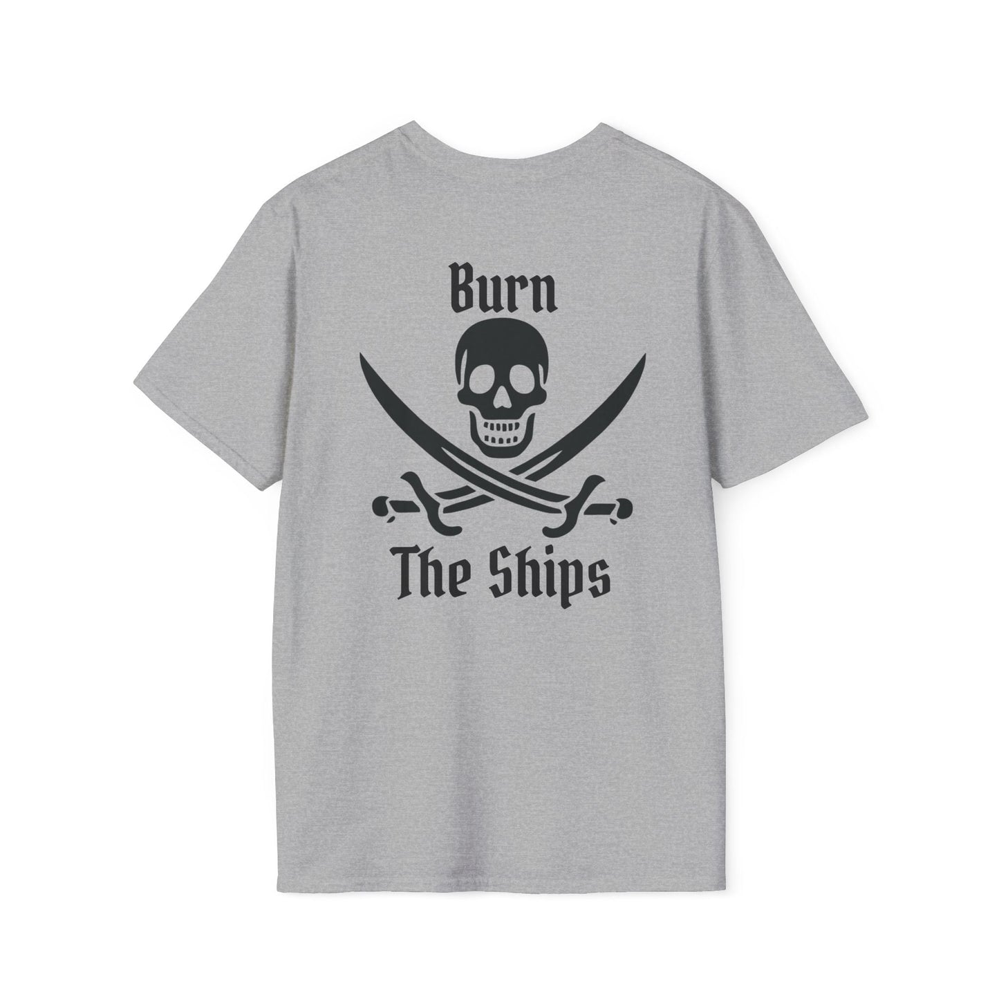 Burn The Ships T-shirt