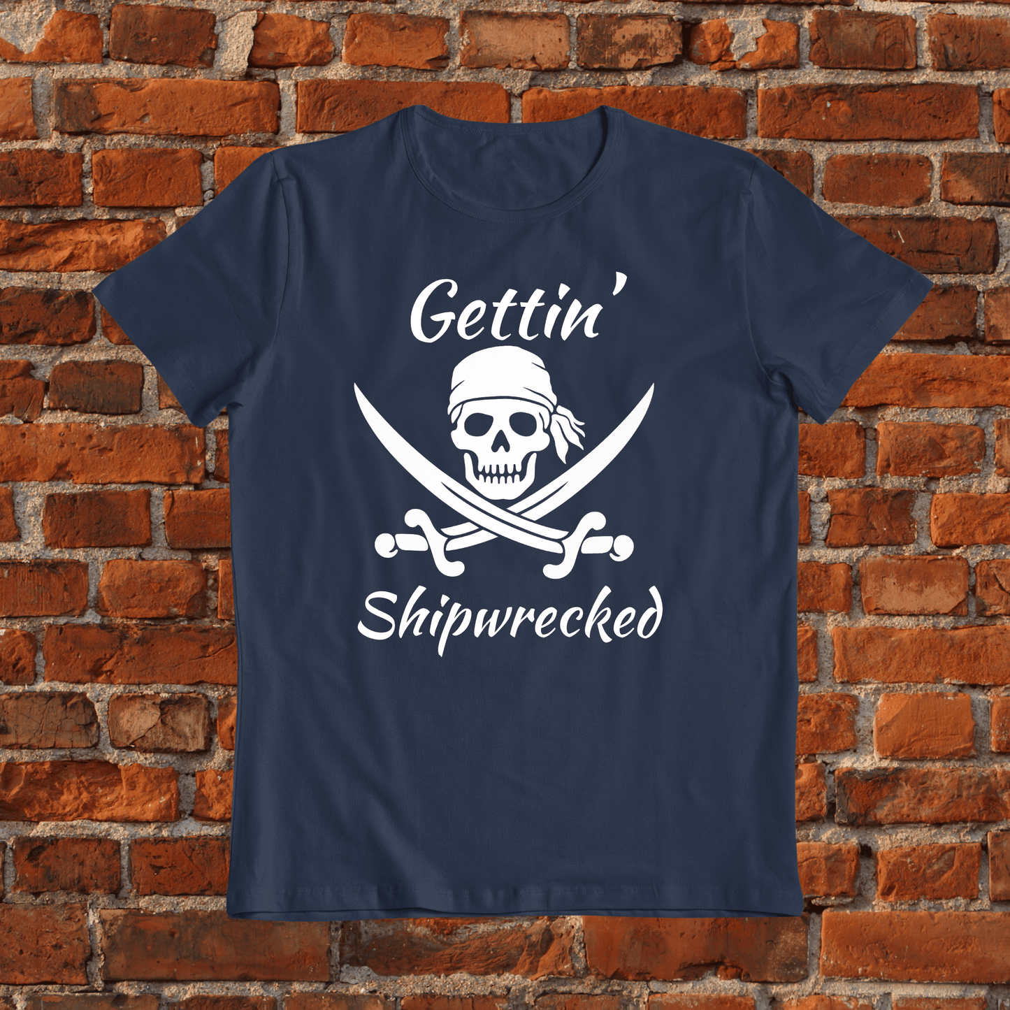 Gettin' Shipwrecked T-Shirt