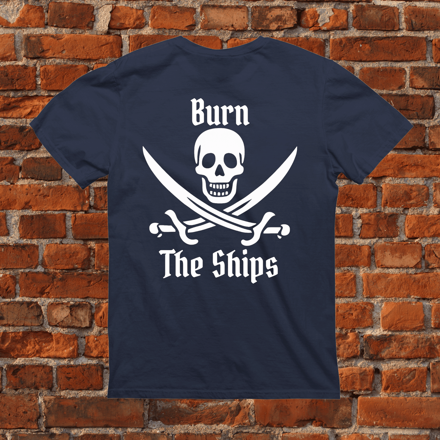 Burn The Ships T-shirt