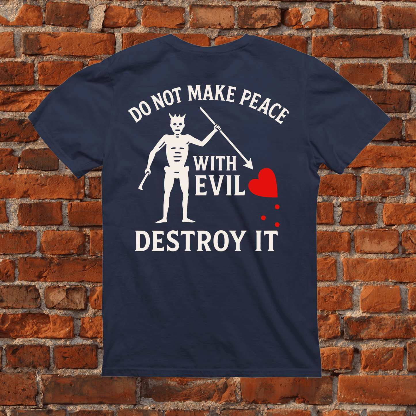 No Peace With Evil T-Shirt