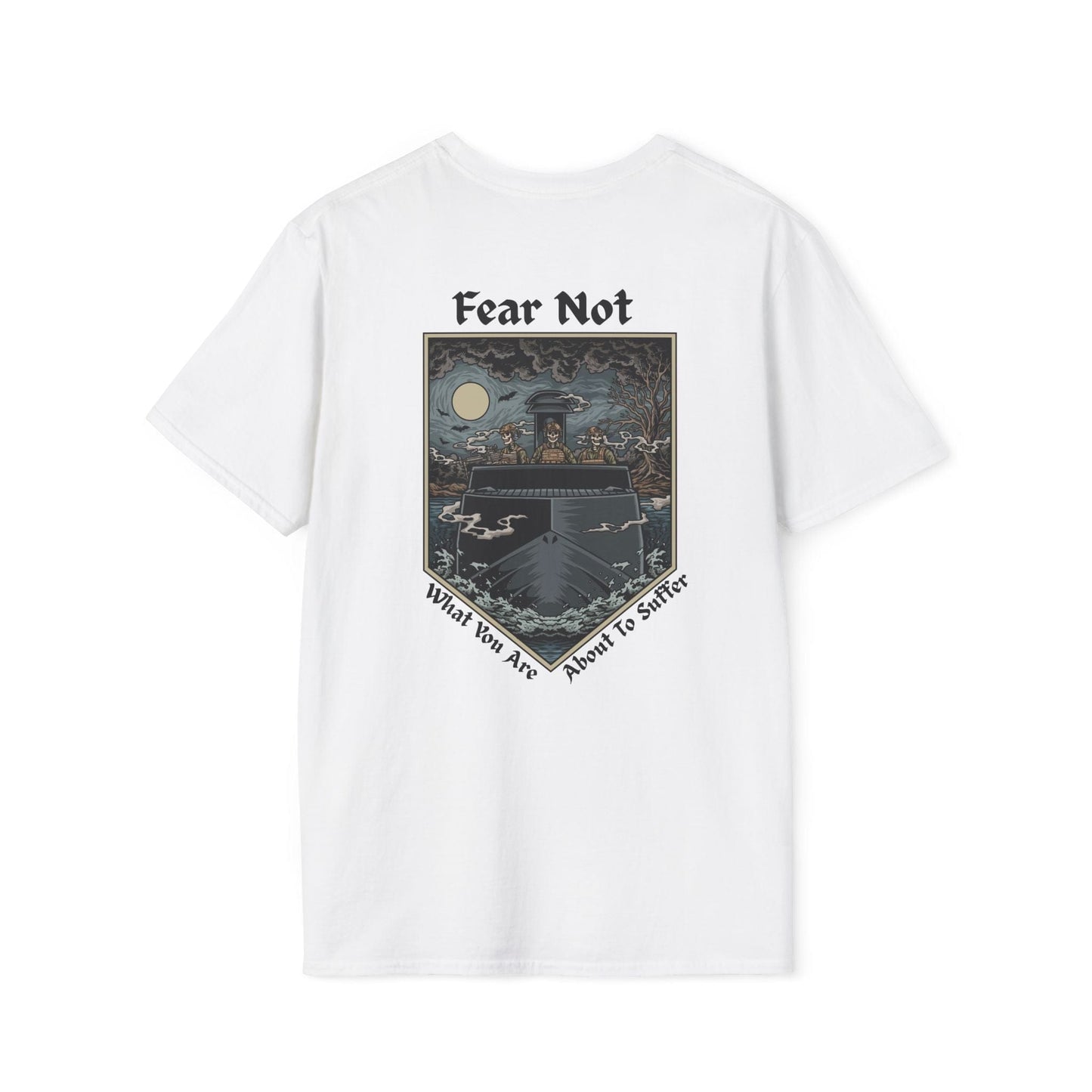 Fear not Suffering T-shirt