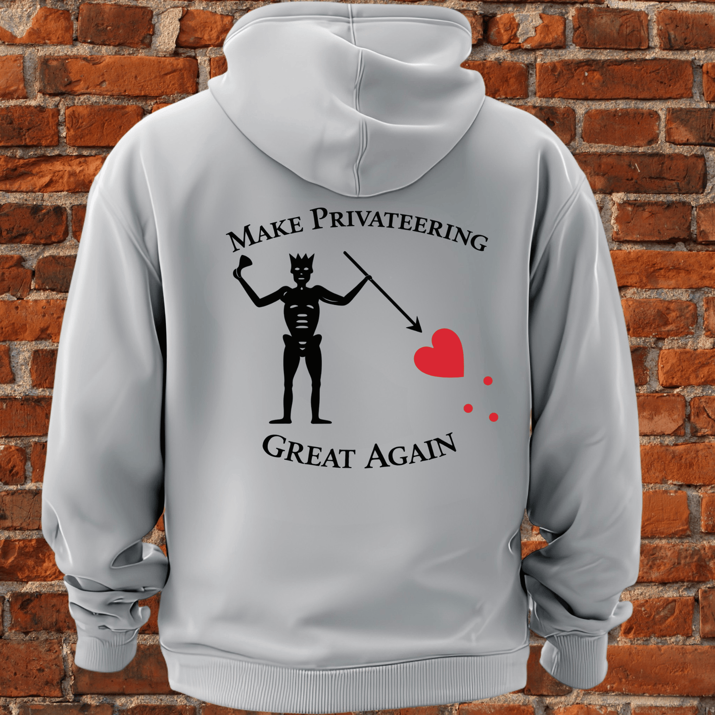 Make Privateering Great Again Hoodie