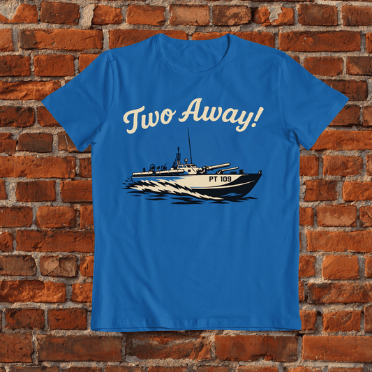 109 Two Away! T-shirt